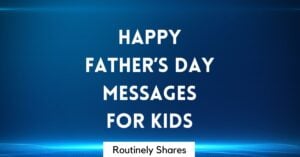 Happy Father's Day Messages for Kids