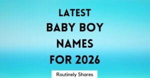 latest baby boy names trending in 2026