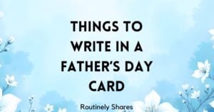 things to write in a Father's Day card