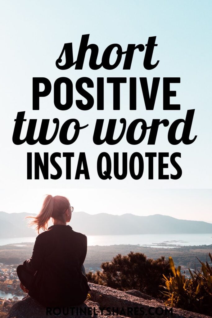 Positive Two Word Quotes