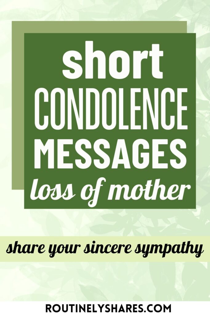 condolence messages for loss of mother