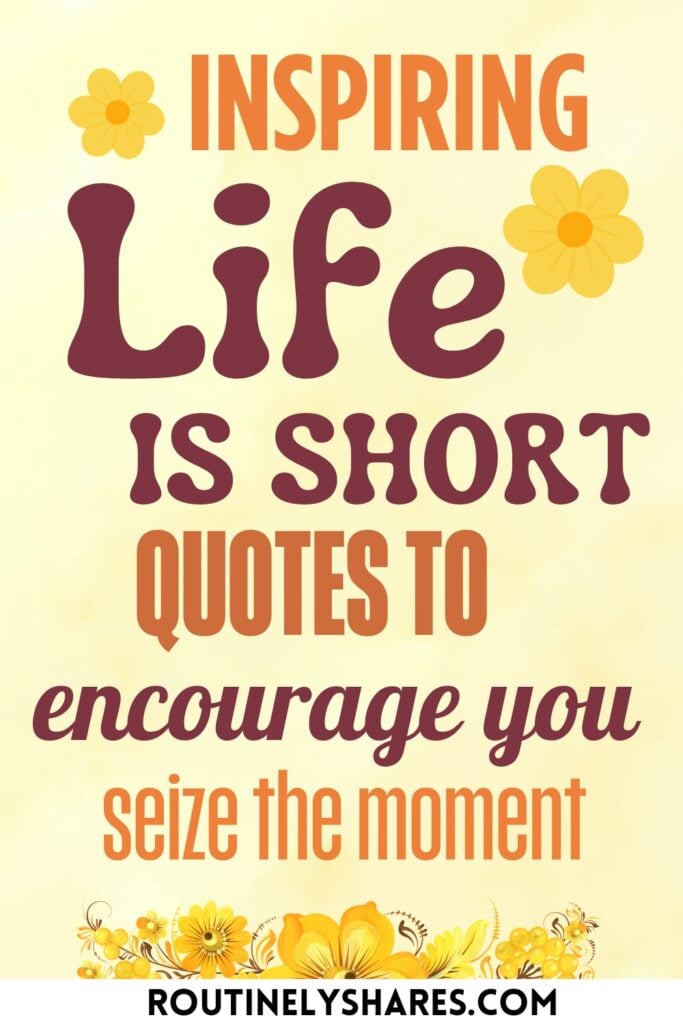 Life is short quotes