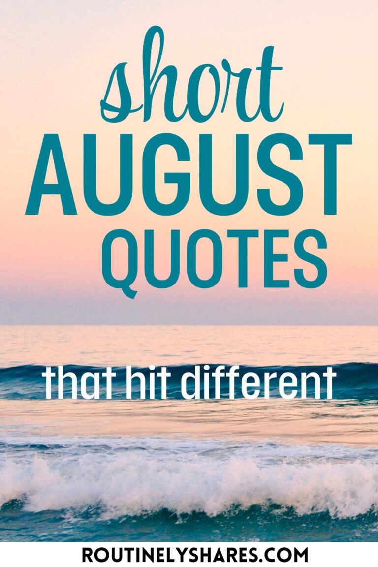 Short August Quotes and Sayings to Welcome the Last of Summer ...