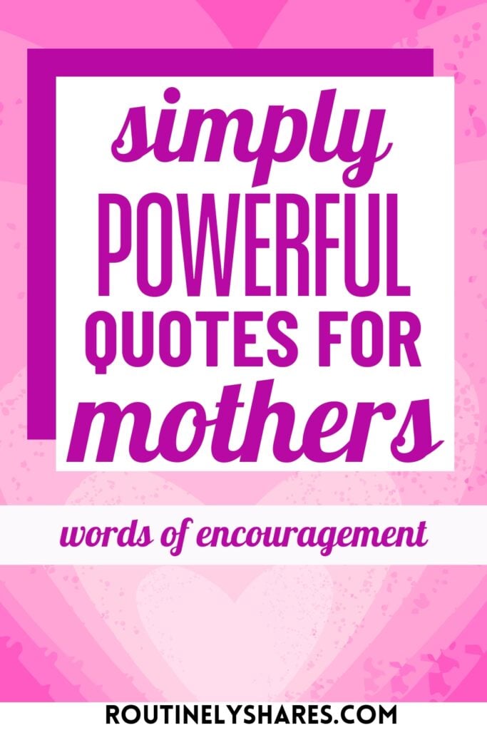 Powerful quotes for mothers