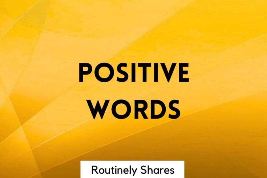 Positive words