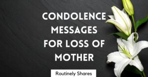 condolence messages for loss of mother