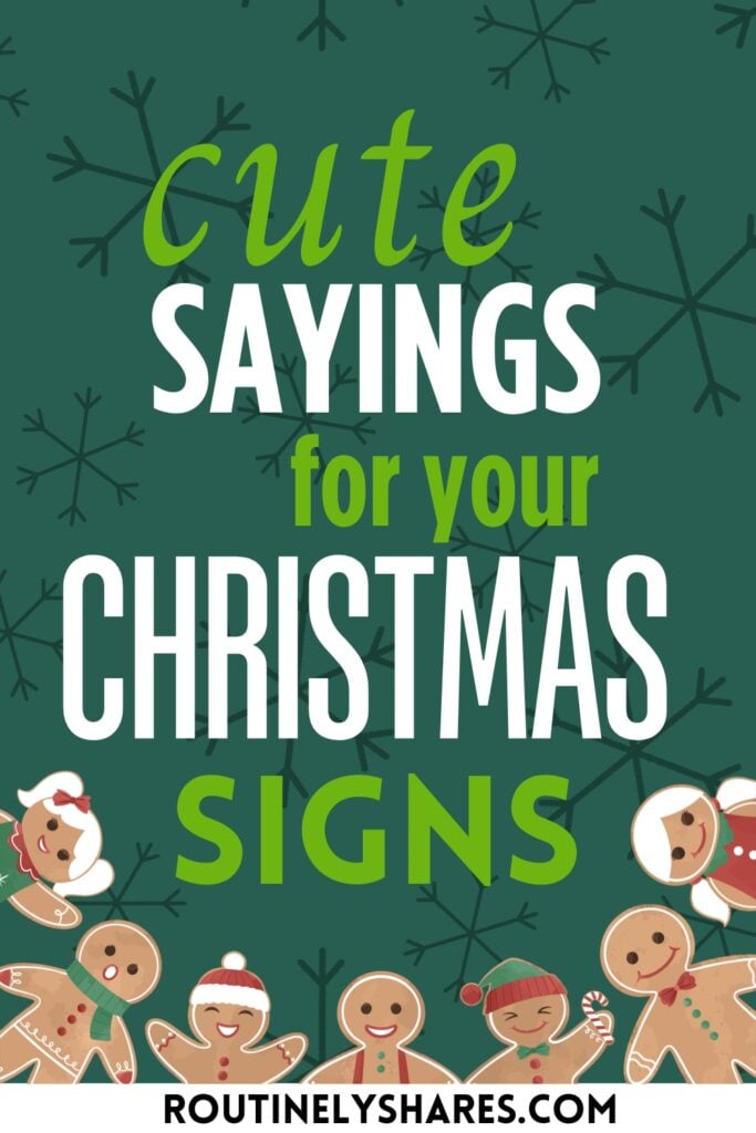 Cute Christmas sayings for cards and signs