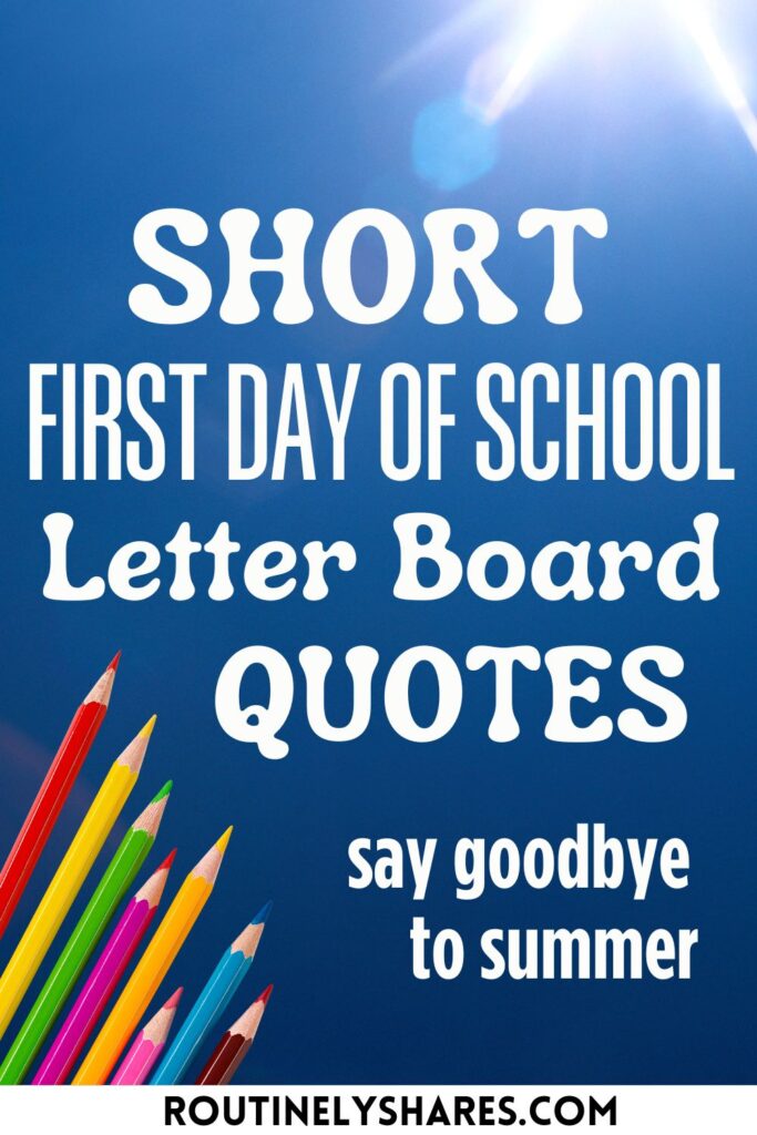 back to school letter board quotes and sayings