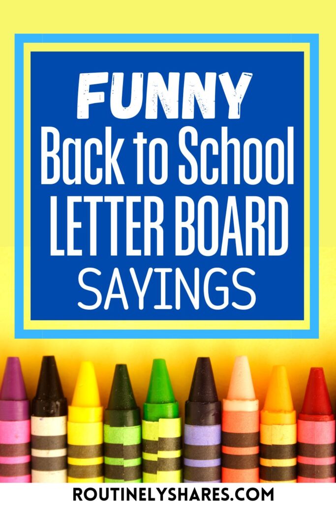 back to school letter board quotes and sayings