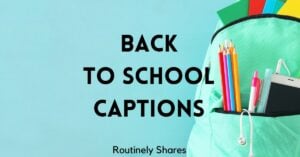 back to school captions for Instagram