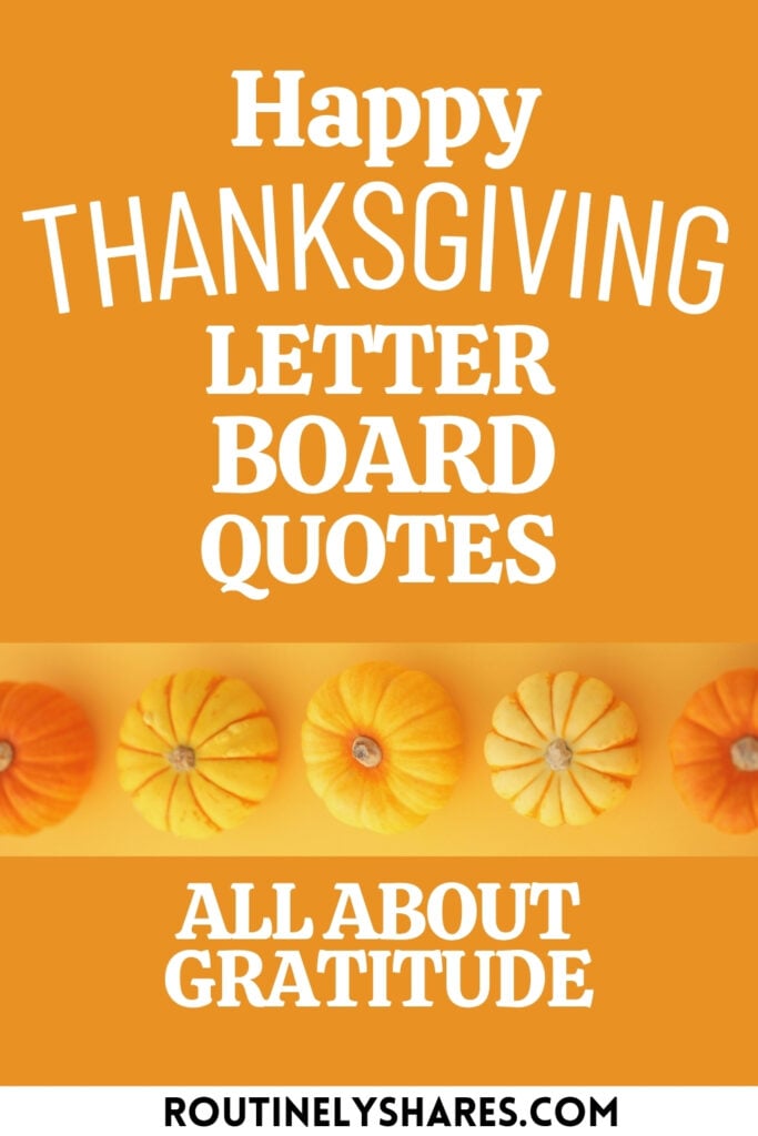 thankful letter board quotes for thanksgiving