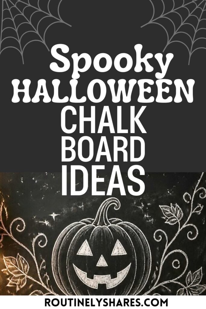 Easy Halloween chalkboard art ideas
