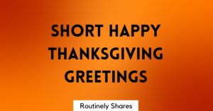 short happy Thanksgiving greetings