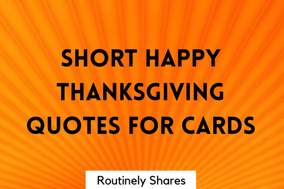 short happy Thanksgiving quotes for cards