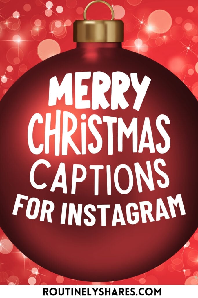 Merry Christmas Captions for Instagram
