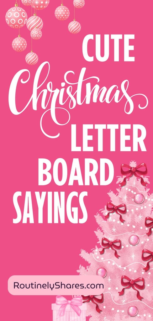 Cute Christmas Letter Board Quotes and Sayings