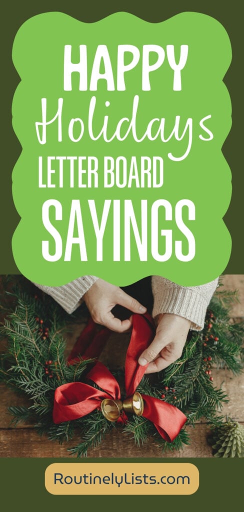 Short Happy Holidays Letter Board Quotes and Sayings