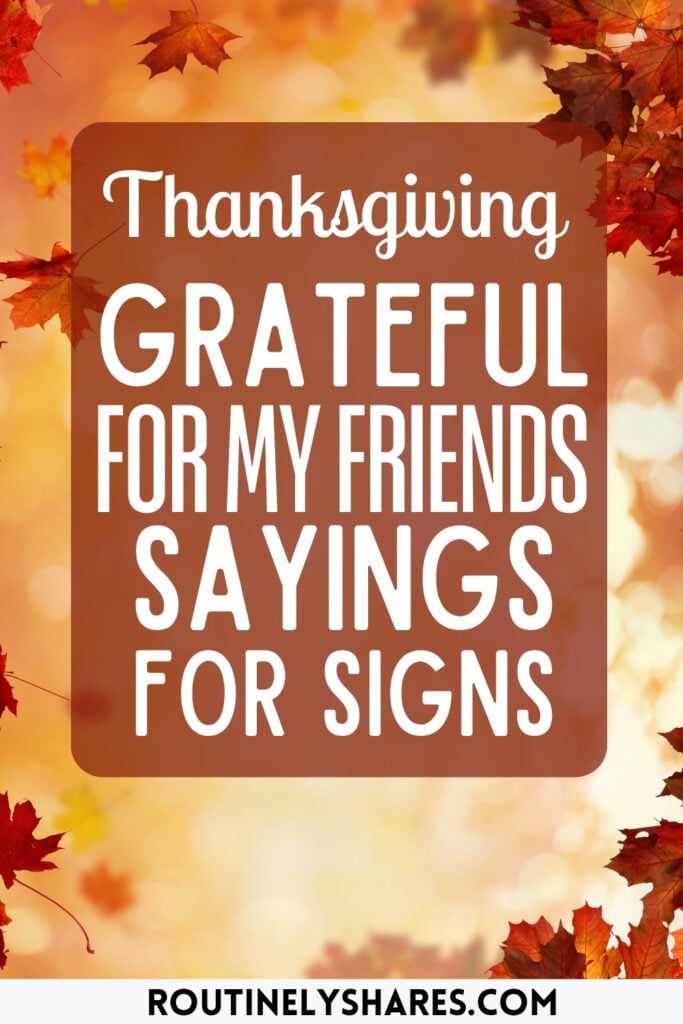 Thankful for Friends Sayings