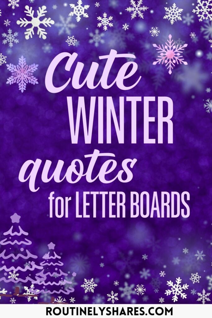 cute winter letter board quotes and sayings