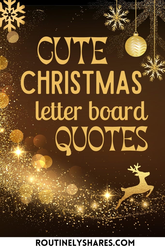 Cute Christmas Letter Board Quotes and Sayings