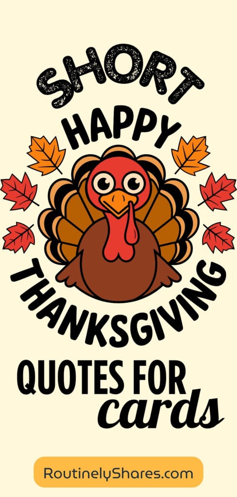 Short Happy THanksgiving Quotes for cards and messages