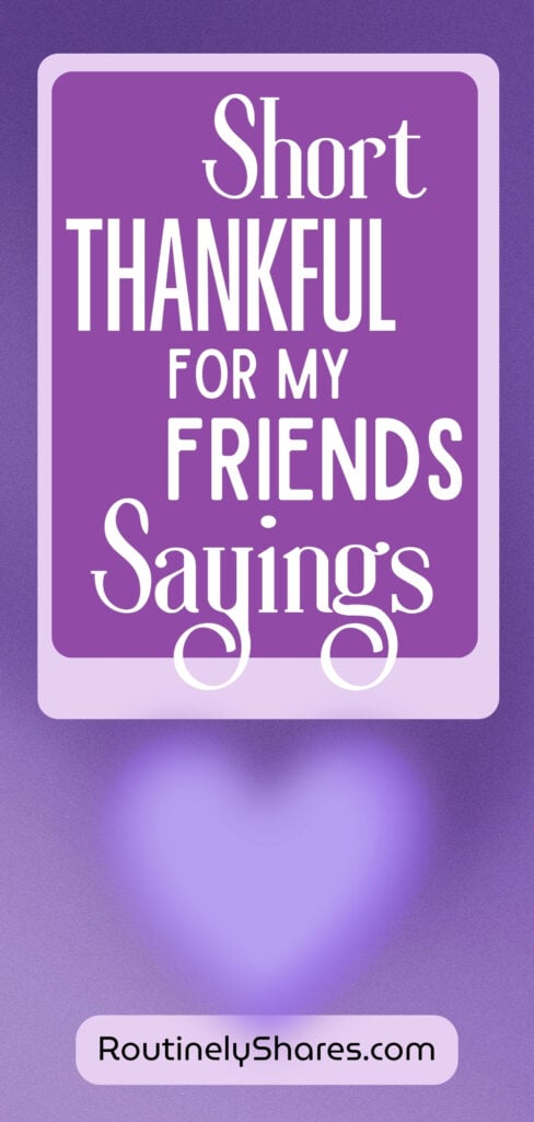 Thankful for Friends Sayings