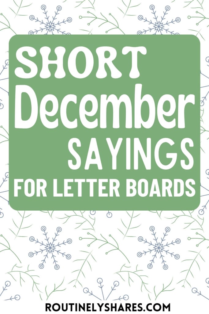 Short December Letter Board Quotes and sayings