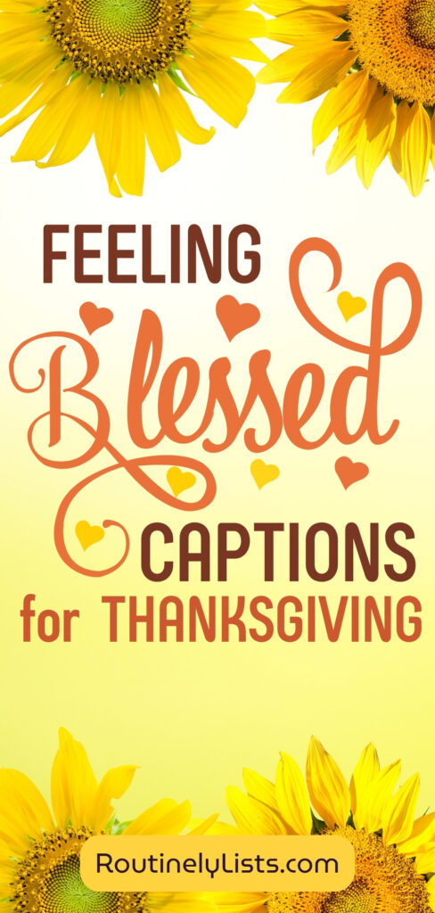 feeling blessed captions