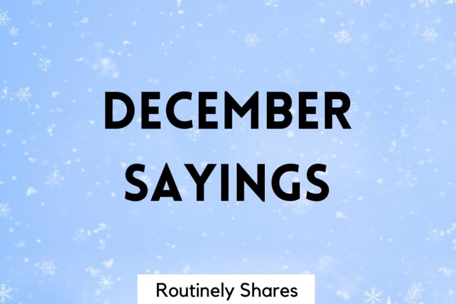 December sayings