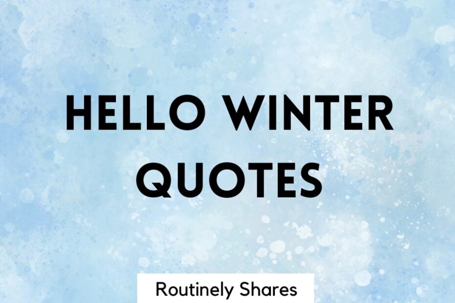 hello winter quotes